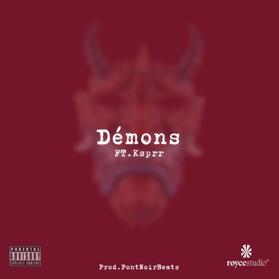 Démons (feat. Ksprr) - Single