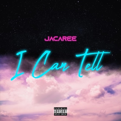 I Can Tell - Single