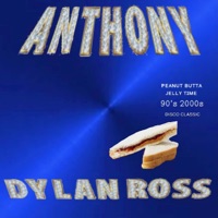 Peanut Butta Jelly Time - Single - A N T H O N Y