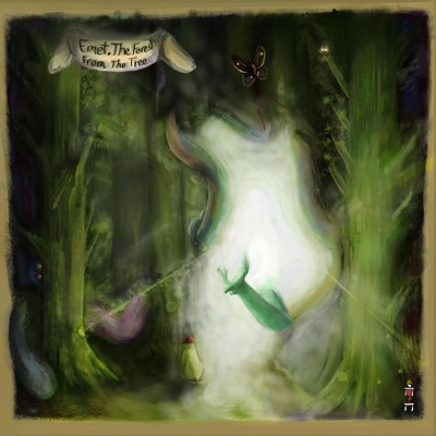 Emet. TheForest From the Tree - EP