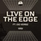 Live On the Edge (feat. OG Verbz) - B1 the Architect lyrics