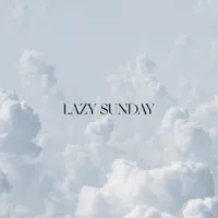 Lazy Sunday