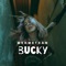 Bucky - DJ Mehmetcan lyrics