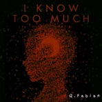 I Know Too Much - Single