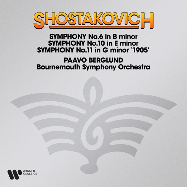 Shostakovich: Symphonies Nos. 6, 10 & 11 "1905"