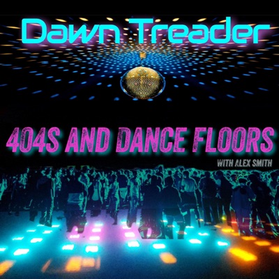 404s and Dance Floors - EP