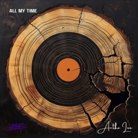 All My Time - Single - Antha Lee