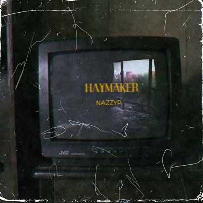 Haymaker - Single