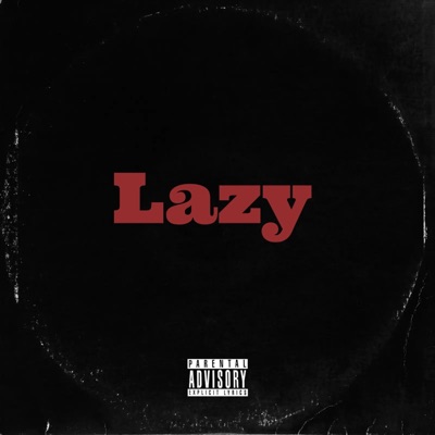 Lazy - Single