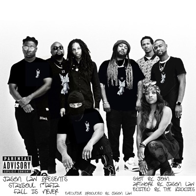 Jason Law Presents : Stay Soul Mafia (Fall Is Never)