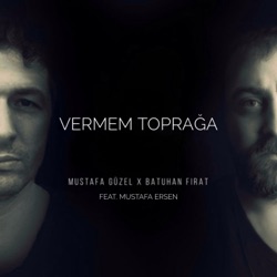 Vermem Toprağa (feat. Mustafa Ersen)