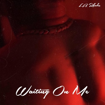 Waiting on Me - Single