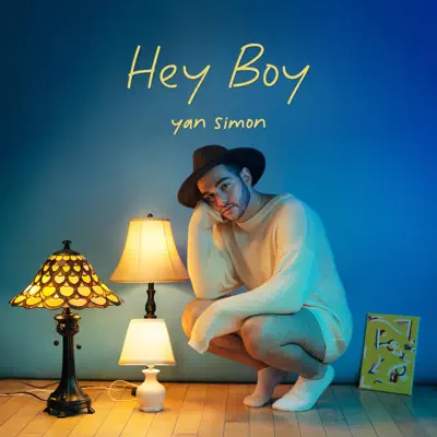 Listen to Hey Boy - Single by Yan Simon