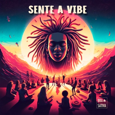 Sente a Vibe - Single