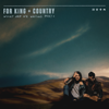 for KING & COUNTRY - What Are We Waiting For? +  artwork