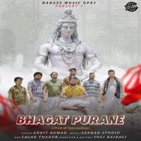 Bhagat Purane - Single - Ankit Kumar