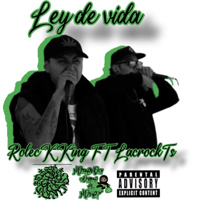 Ley de vida (feat. LacrockTs) - Single