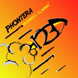 Numbers Climbin' Phontera