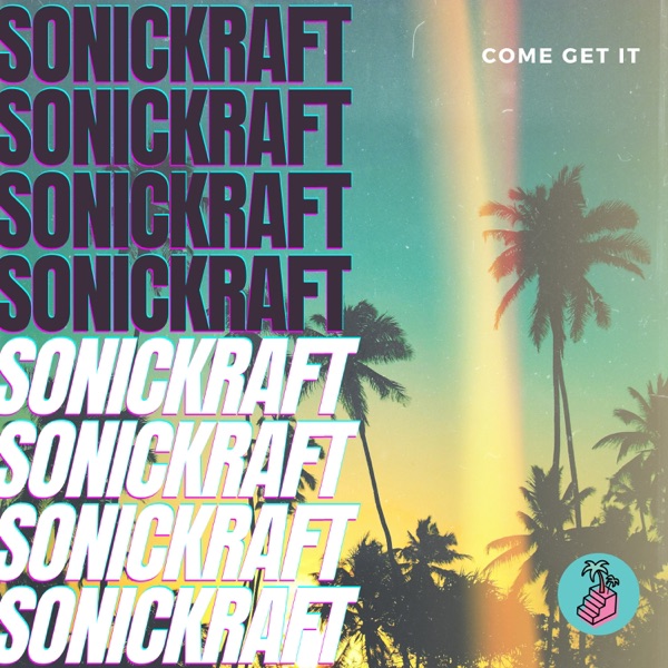Come Get It - Single