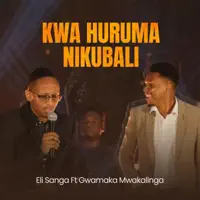 Kwa Huruma Nikubali — Eli Sanga