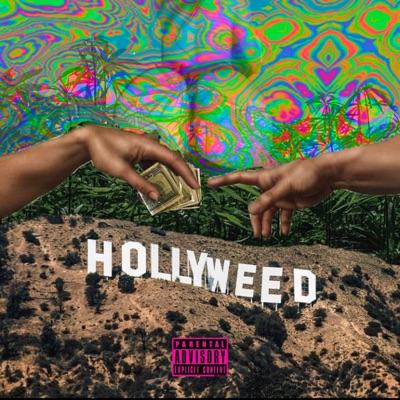 Hollyweed (feat. Dommy Quan & XL ROLLS) - Single