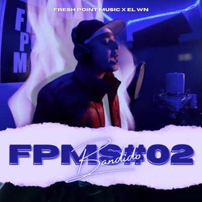 FPMS#02: Bandido - Single