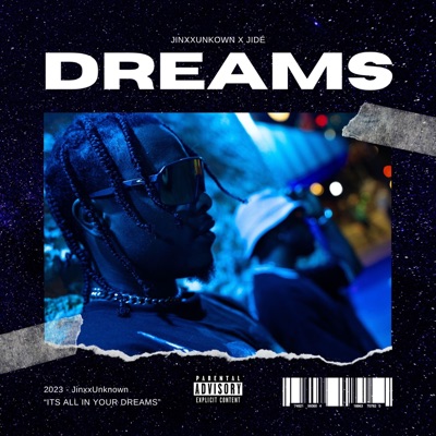 Dreams (feat. Jidé) - Single