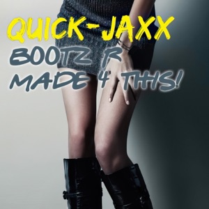 Boots R Made 4 This! (Crazy Club Mix)