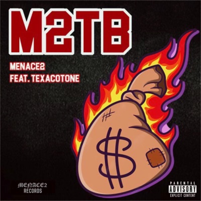 M2TB (feat. TexacoTone) - Single