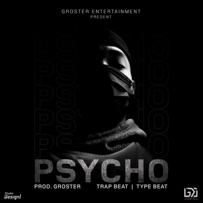 Psycho - Trap Beat Type Beat - Single