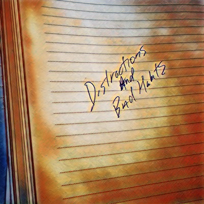 Distractions & Bad Habits - Single