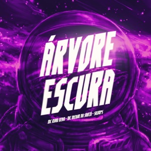 Árvore Escura (feat. MC RUAN RZAN)