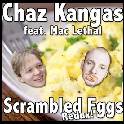Scrambled Eggs (Redux) [feat. Mac Lethal] - Single