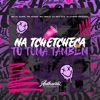 Na Tchetcheca Tu Toma Também (feat. Mc 7Belo, MC FAHAH & mc pl alves) - Single