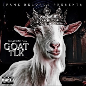 Goat Tlk (feat. Kot Neto)