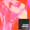 Young Bombs - U Up?