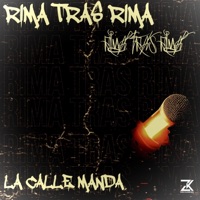 Rima Tras Rima - Single - La Calle Manda
