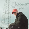 Que Bonito Sería - Single