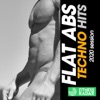 Flat ABS Techno Hits 2020 Session (Fitness Version) [DJ Mix]