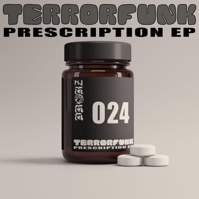 Terrorfunk Prescription EP