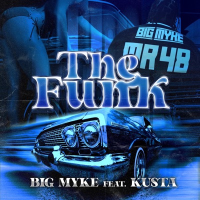 The Funk (feat. Kusta) - Single