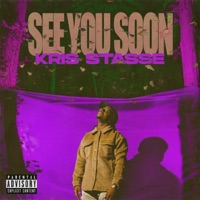 SEE YOU SOON (Bonus) - EP - Kris Stasse