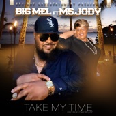 Take My Time (feat. Ms Jody) artwork