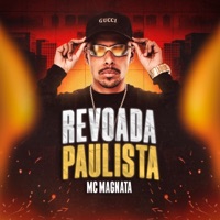 Revoada Paulista - Single - Mc Magnata
