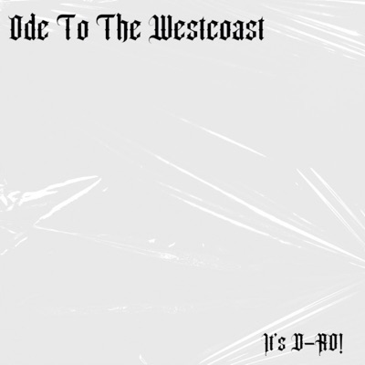 Ode To the Westcoast - Single