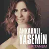 Ankaralı Yasemin - Bahçenizde Gül Var Mı