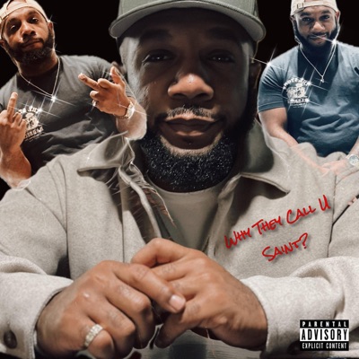 Why They Call You Saint? - EP