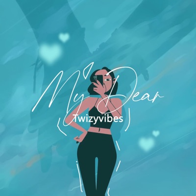 My Dear - Single