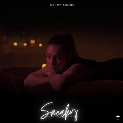 Sneaky - Single
