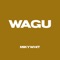 Wagu - Mikywhit lyrics